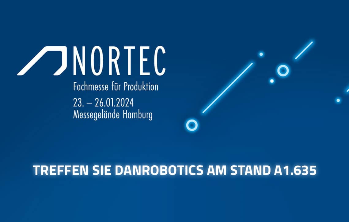 Danrobotics stellt auf der NORTEC 2024 aus